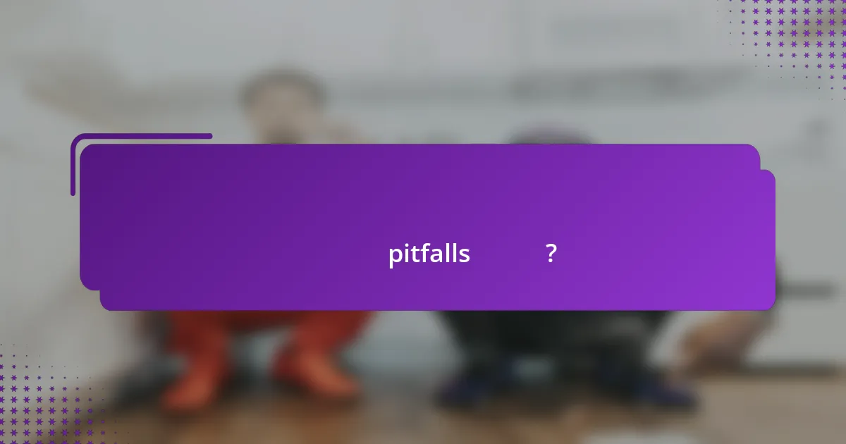 খেলোয়াড়ের র্যাঙ্কিং মূল্যায়নের সাধারণ pitfalls কী কী?